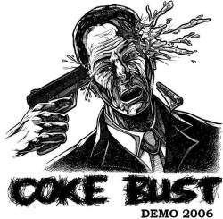 Coke Bust : Demo 2006